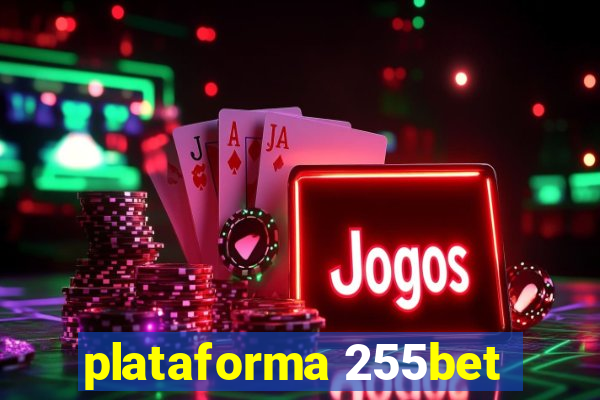 plataforma 255bet